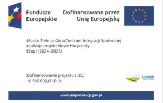 Plakat z informacjami o wysokości dofinansowania do projektu Nowe Horyzonty - Etap I 2024-2026